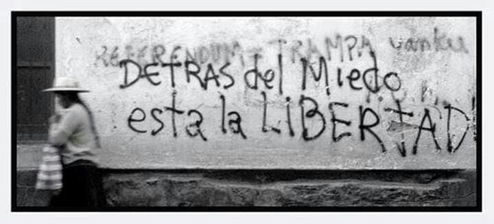 Pintada en la pared: Detrás del miedo está la libertad